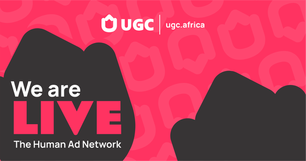 UGC Is Live - Meet The Human Ad Network